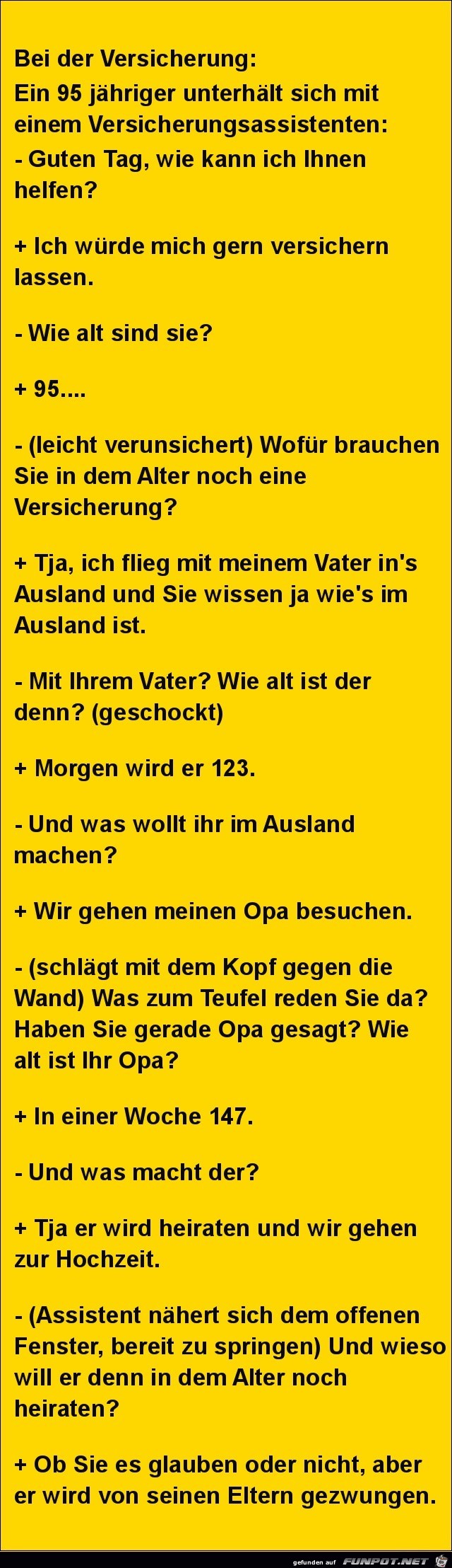 bei der Verscherung bei der Verscherung