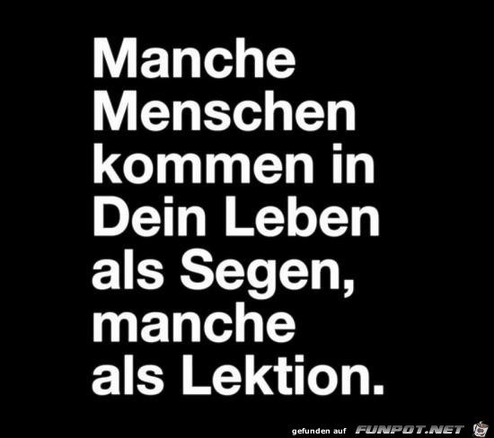 manche Menschen......