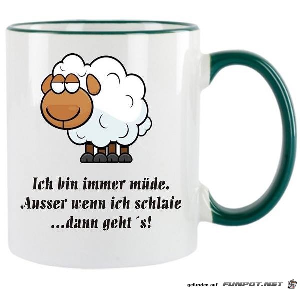 Bin immer muede Bin immer muede