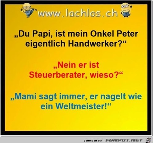 du Papi, ist mein Onkel..... du Papi, ist mein Onkel.....