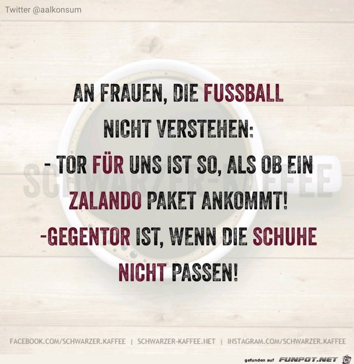 An Frauen die Fussball nicht verstehen