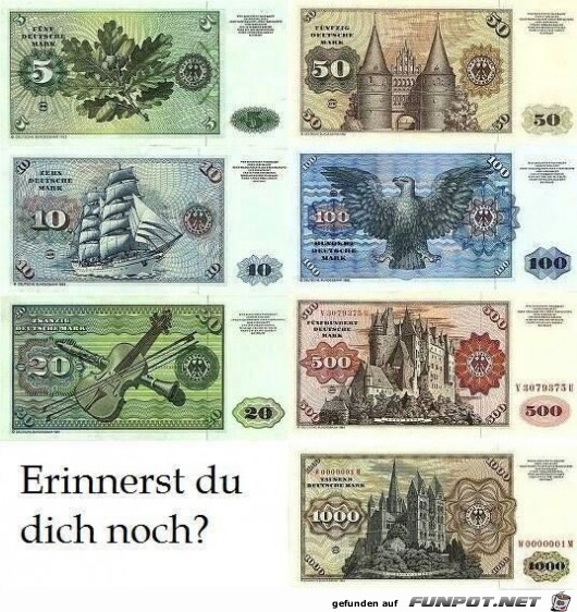 das war noch richtiges Geld das war noch richtiges Geld