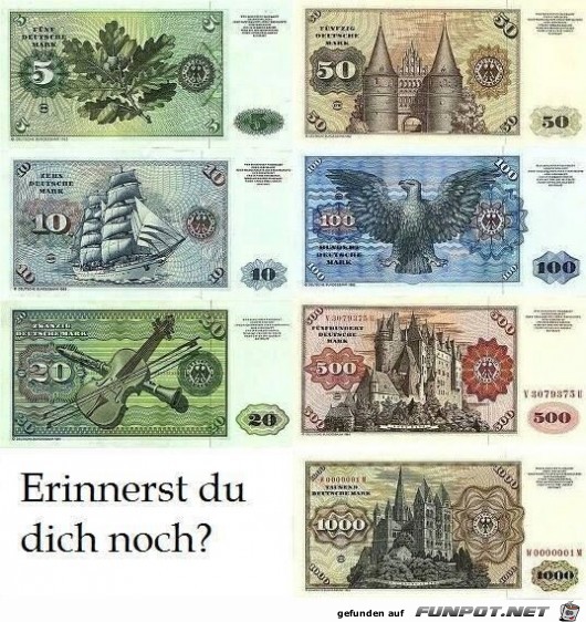 das war noch richtiges Geld