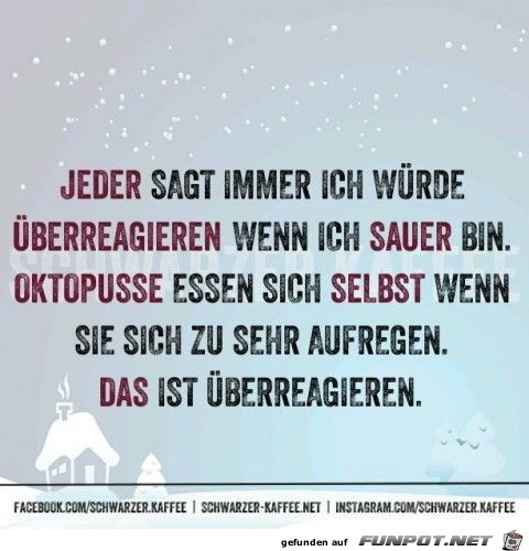 wenn ich sauer bin... wenn ich sauer bin...