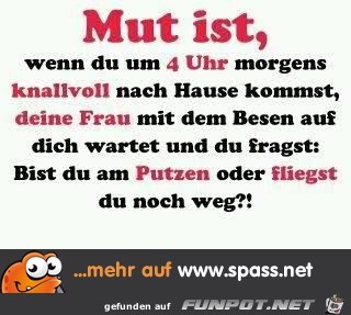 mut ist.....