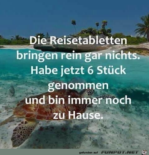 Reisetabletten..... Reisetabletten.....
