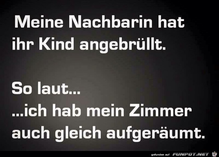 so laut.....