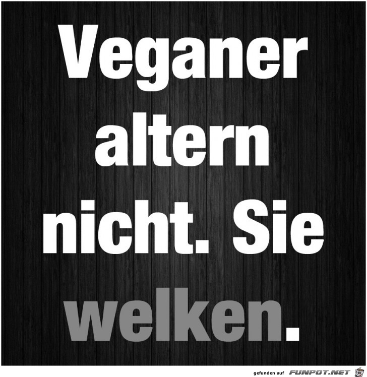 Veganer altern nicht