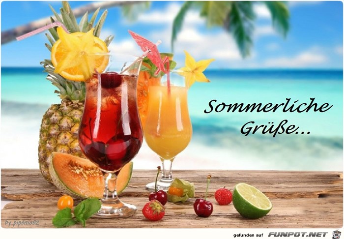 Sommerliche Grüße... Sommerliche Grüße...