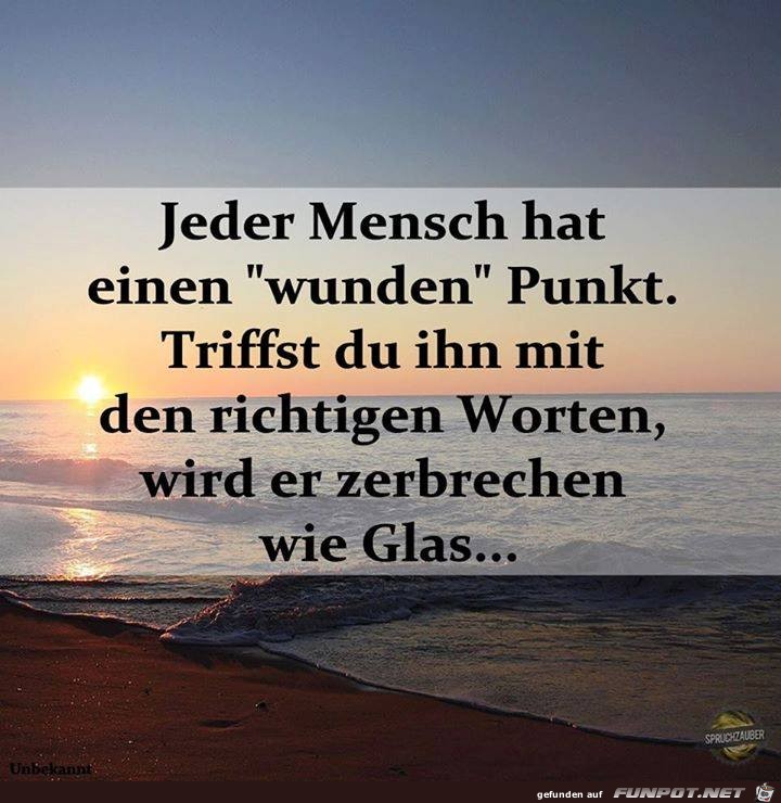 Einen wunden Punkt