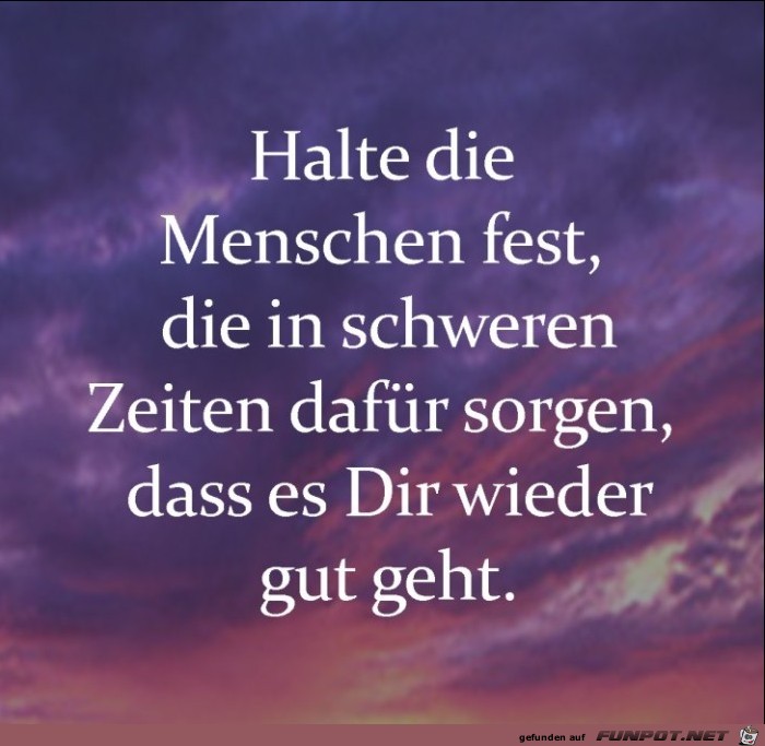 halte die Menschen fest......