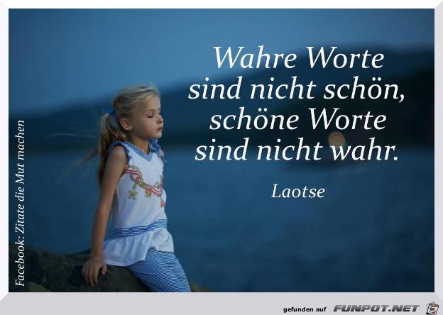 Wahre Worte