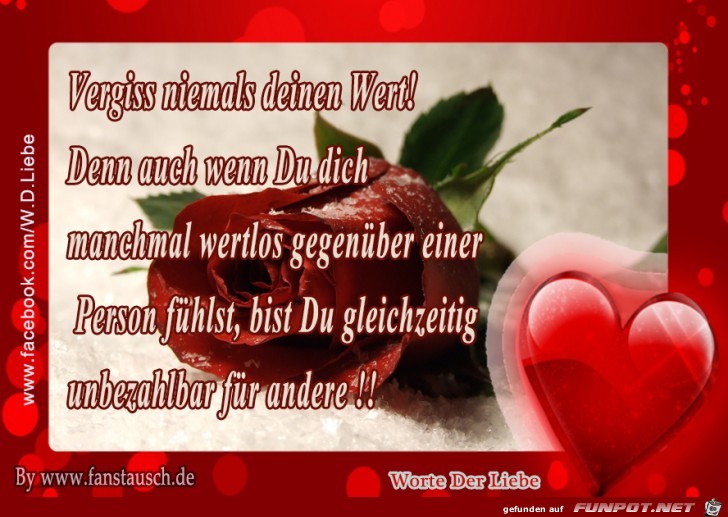 vergiss niemals deinen Wert...... vergiss niemals deinen Wert......