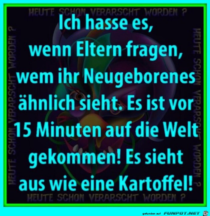 Wem sieht das Neugebohrende aehnlich