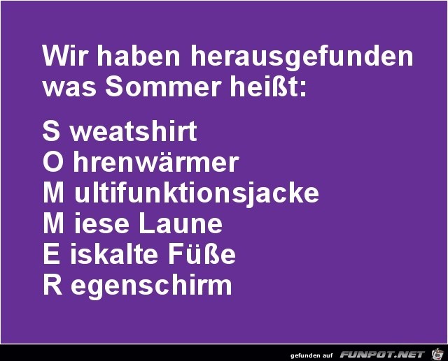 was Sommer heisst.... was Sommer heisst....