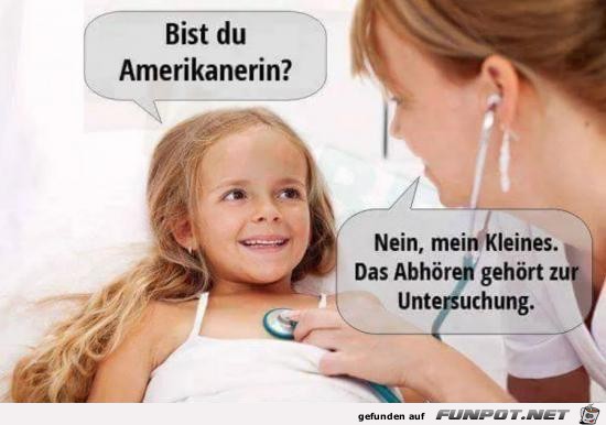 bist du Amerikanerin....