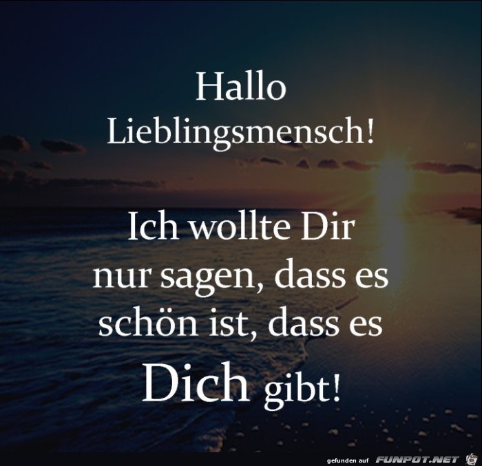 hallo Lieblingsmensch......