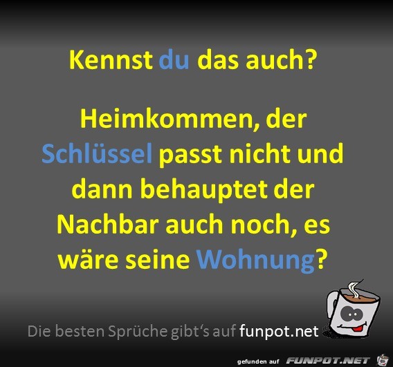 Der Schlüssel passt nicht Der Schlüssel passt nicht
