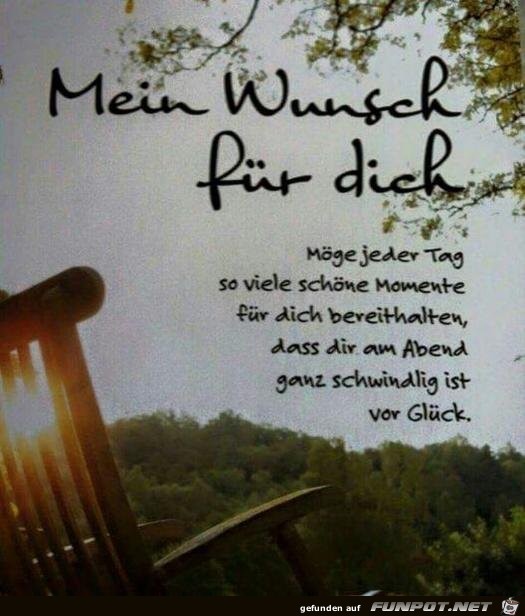 mein Wunsch fuer dich......