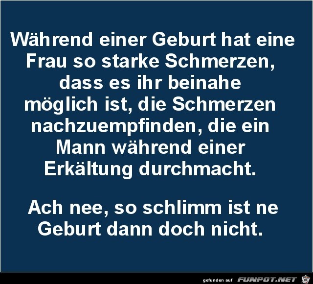 starke Schmerzen.....