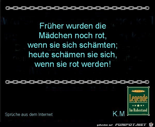 Frueher wurden Frueher wurden