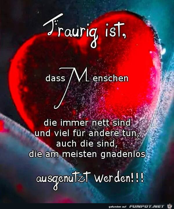 Traurig ist