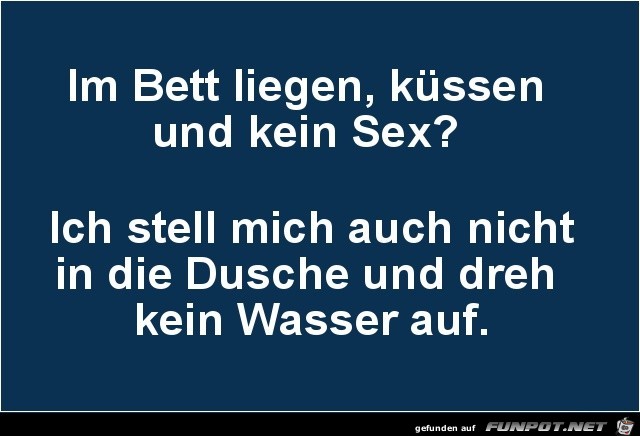 m Bett liegen......