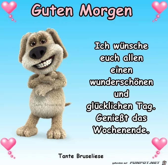 Geniesst das Wochenende Geniesst das Wochenende