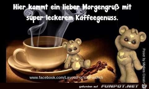 Einen lieben Morgengruss