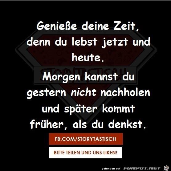 Geniesse deine Zeit