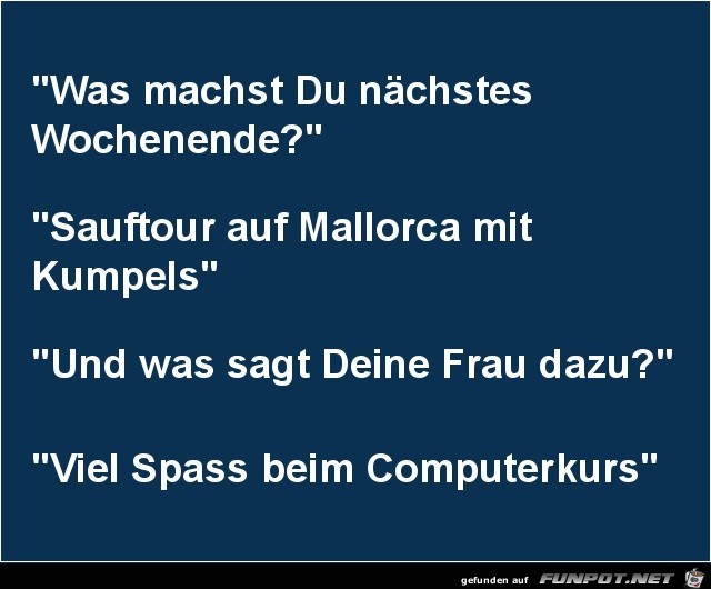 was machst du nächstes Wochenende... was machst du nächstes Wochenende...