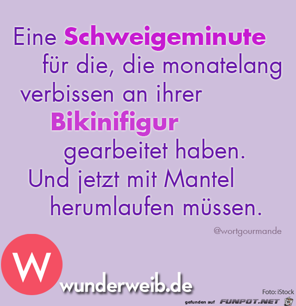 eine Schweigeminute.......