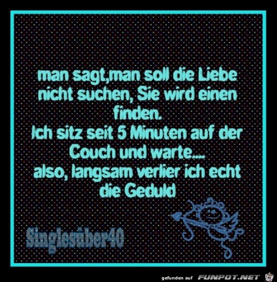 Die Liebe findet dich