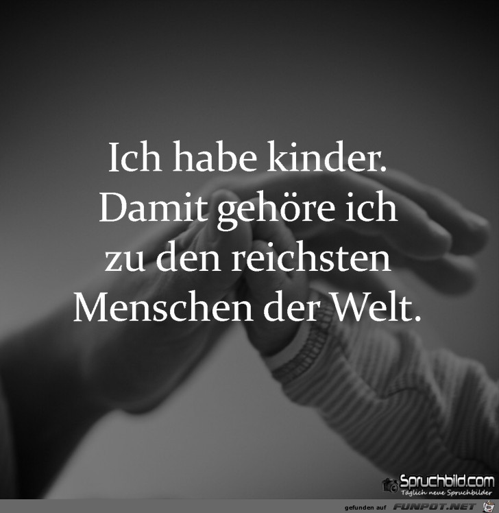 ich habe Kinder......