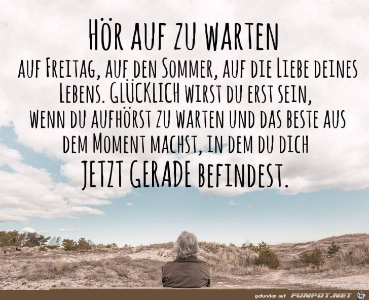 Hör auf zu warten Hör auf zu warten
