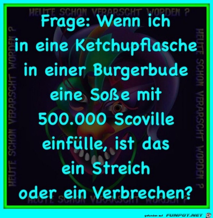 Ist es ein Streich oder schon ein Verbrechen Ist es ein Streich oder schon ein Verbrechen
