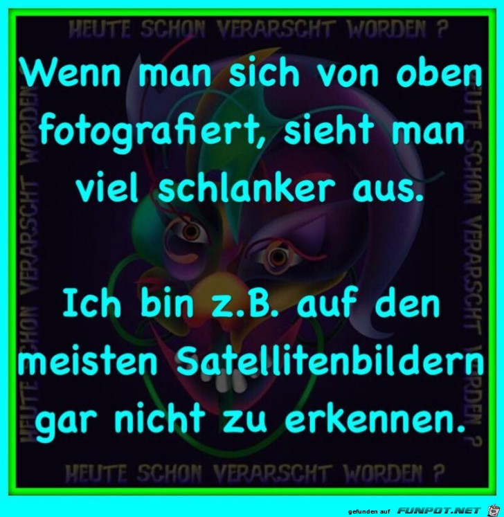 Wenn man sich von oben fotografiert Wenn man sich von oben fotografiert