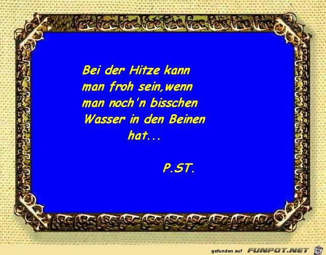 Bei der Hitze kann man... Bei der Hitze kann man...