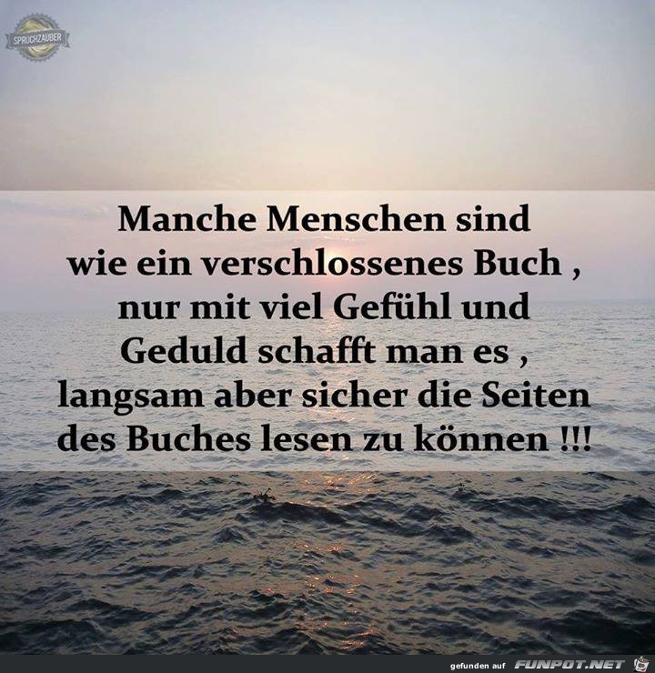 Manche Menschen sind wie...