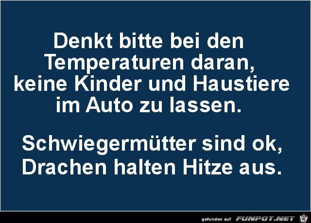 keine Kinder und Haustiere......