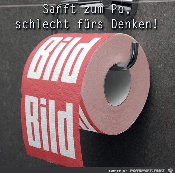 Sanft zum Po, schlecht...