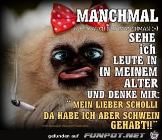 Manchmal