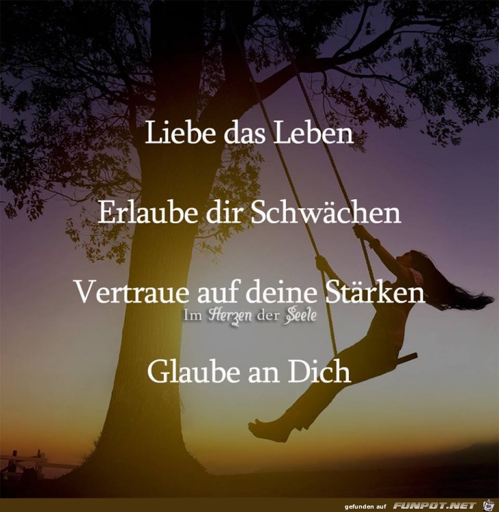 Glaub an dich Glaub an dich