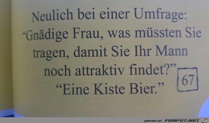 Neulich bei einer Umfrage... Neulich bei einer Umfrage...