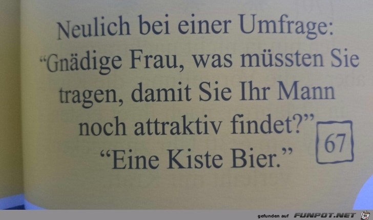 Neulich bei einer Umfrage...