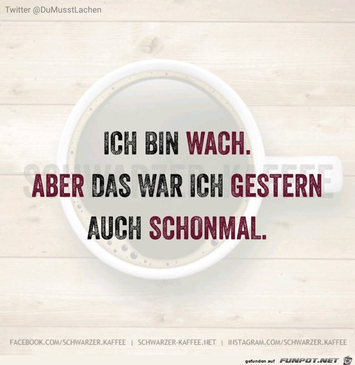 Ich bin wach Ich bin wach