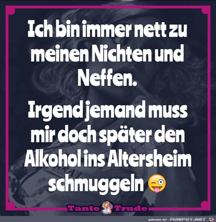 Ich bin immer nett Ich bin immer nett