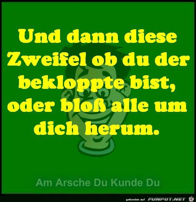 Und dann diese Zweifel Und dann diese Zweifel