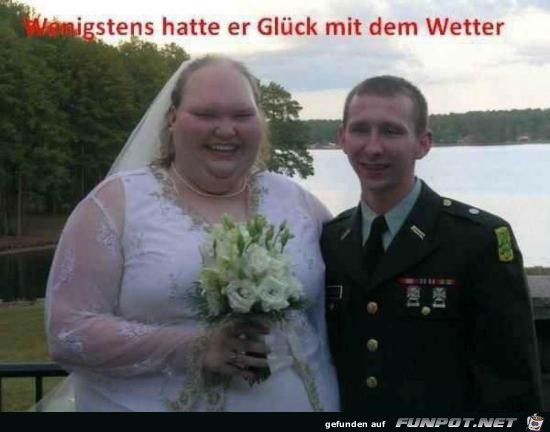 er hatte Glueck mit dem Wetter