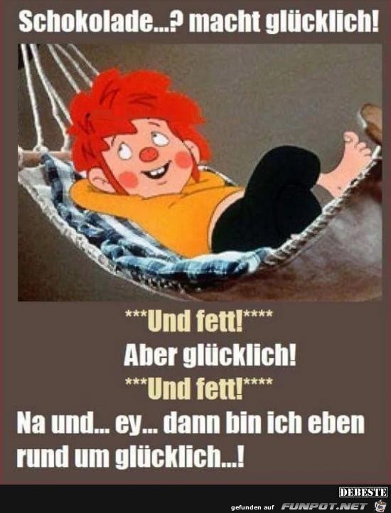 Schokolade? macht glücklich Schokolade? macht glücklich